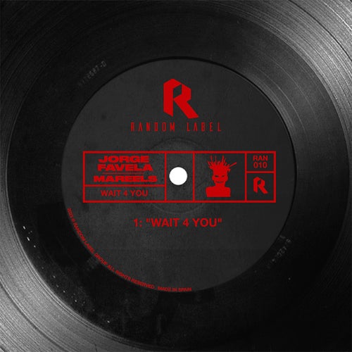 Jorge Favela, Mareels - Wait 4 You [RAN010]